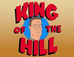 king of the Hill