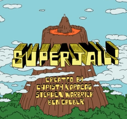 Superjail