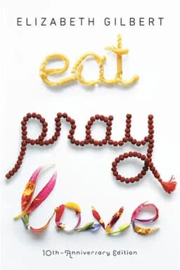 Eat Pray Love