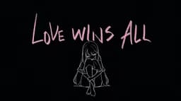 Love wins all