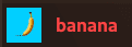banana