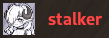 stalker